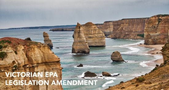The EPA is changing in Victoria